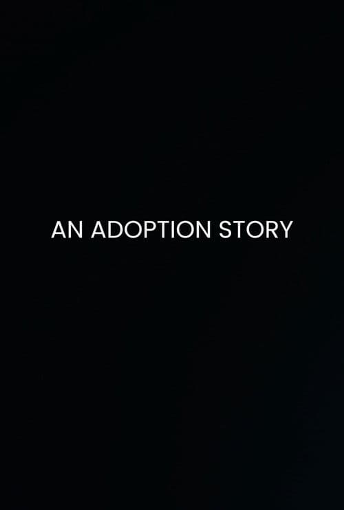An Adoption Story