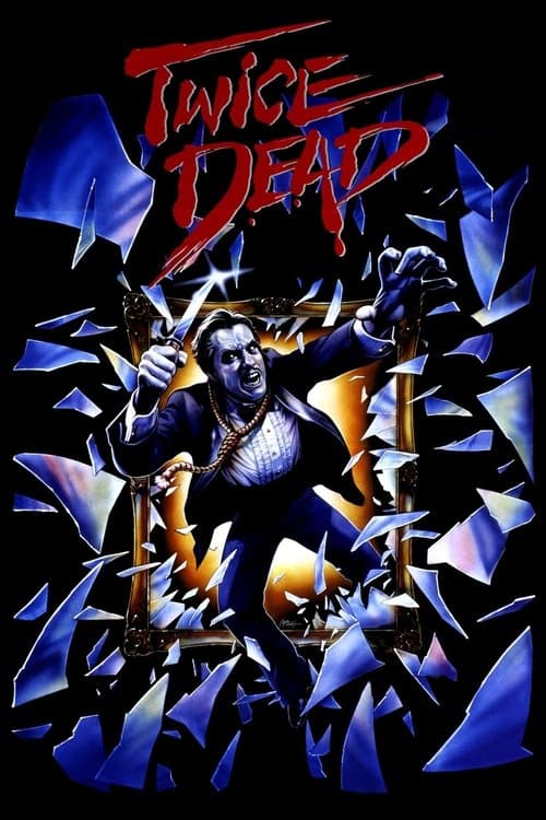 Twice Dead - Weder tot noch lebendig