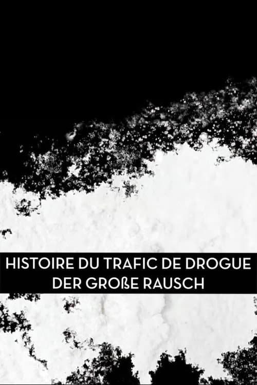 Der große Rausch