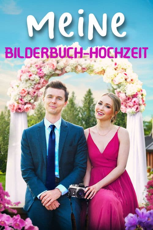 Meine Bilderbuch-Hochzeit