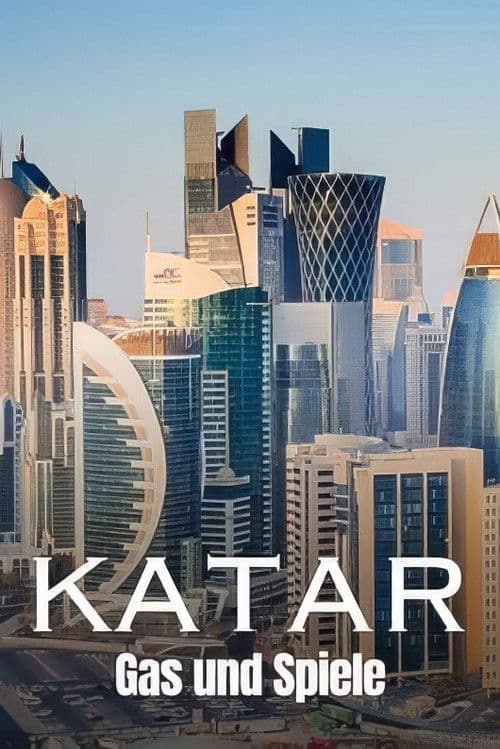 Katar - Gas und Spiele