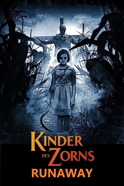 Kinder des Zorns 9 - Runaway