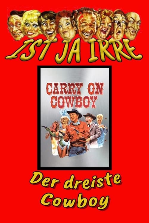 Ist ja irre - Der dreiste Cowboy