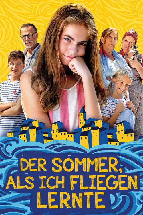 Der Sommer, als ich fliegen lernte
