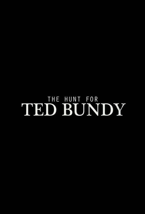 Die Jagd nach Ted Bundy