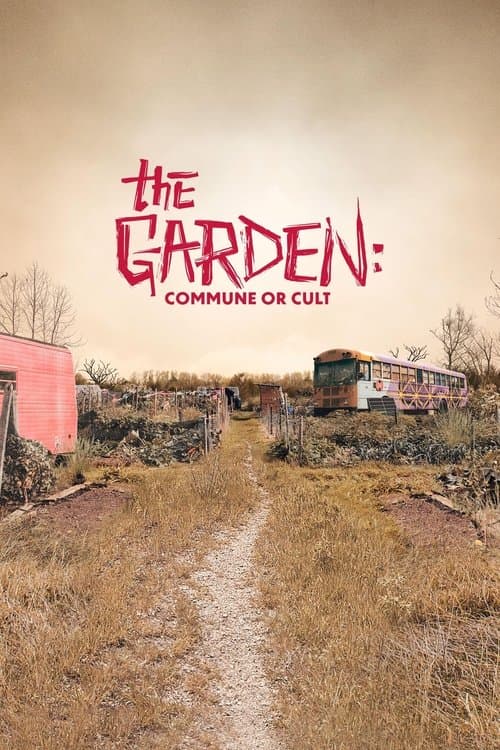 The Garden – Kommune oder Kult