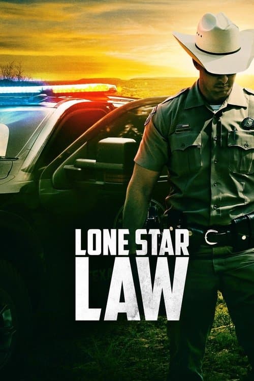 Lone Star Law Die Gesetzeshüter von Texas