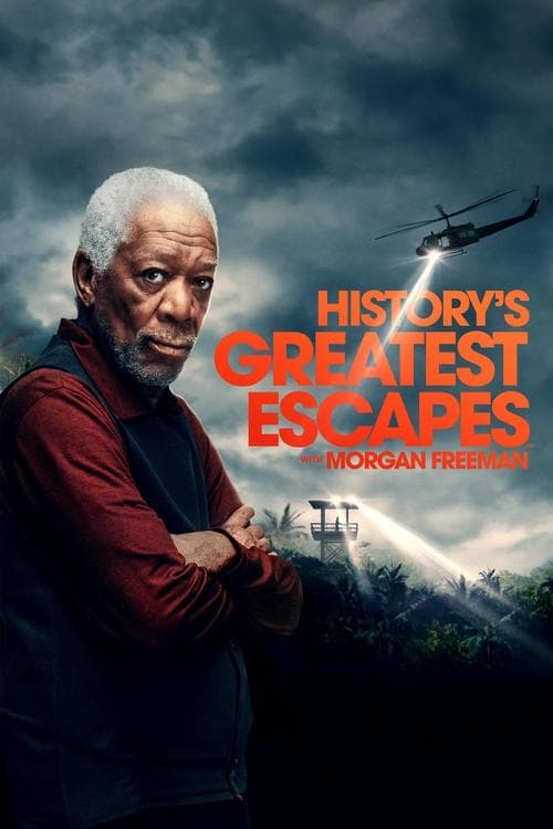 Great Escapes mit Morgan Freeman