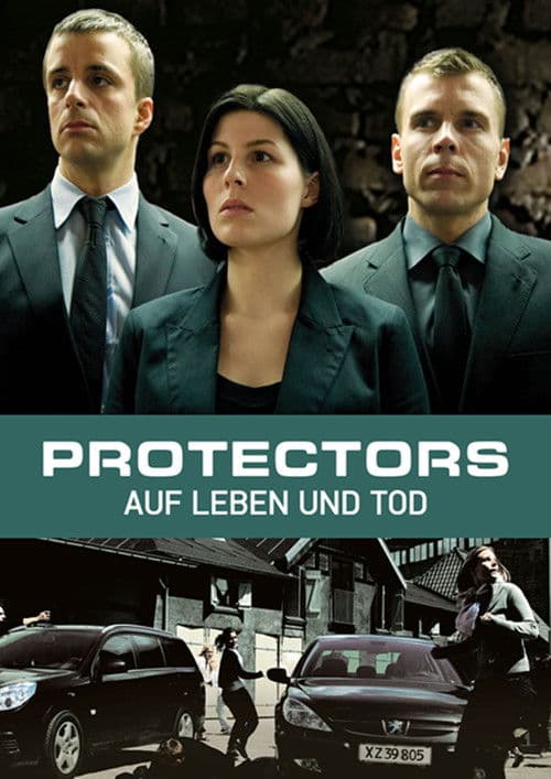 Protectors – Auf Leben und Tod
