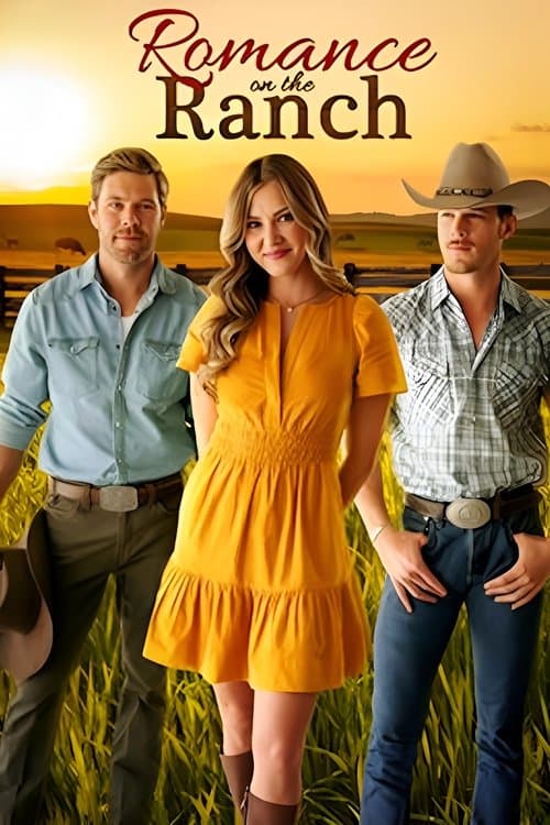 Romance on the Ranch - Liebe am Horizont