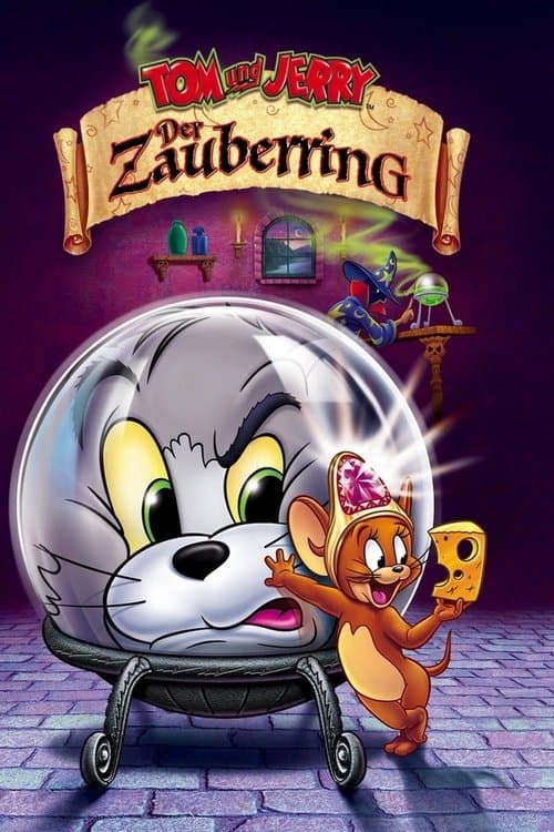 Tom und Jerry - Der Zauberring
