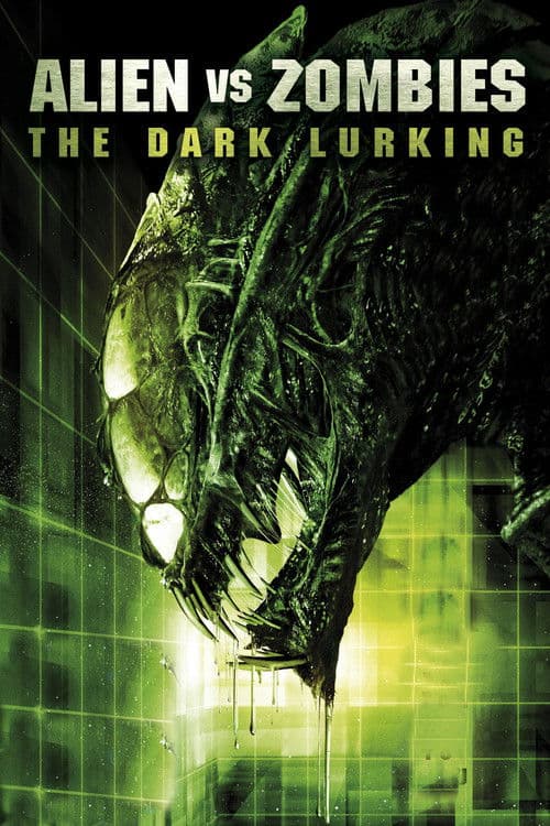 Alien vs Zombies: The Dark Lurking
