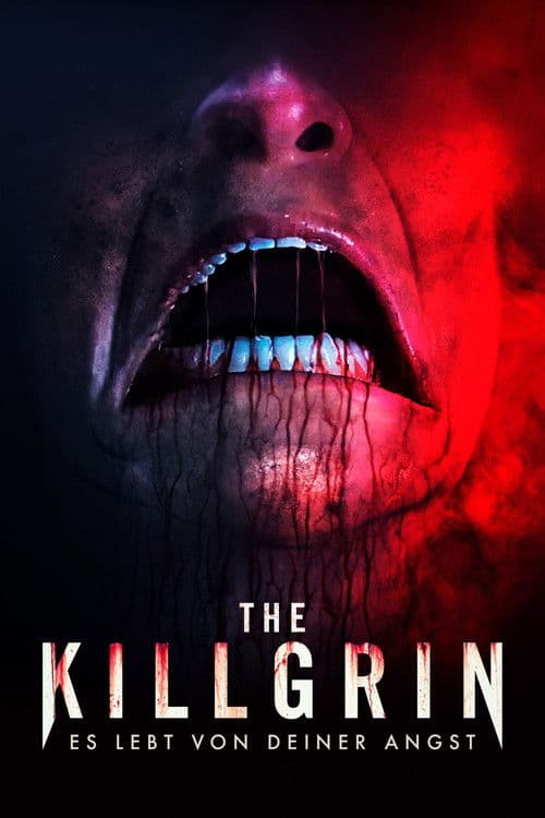 The Killgrin - Es lebt von deiner Angst