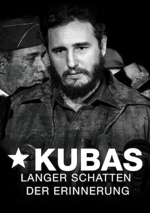 Kubas langer Schatten der Erinnerung