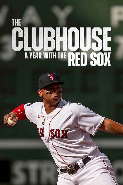 The Clubhouse: Ein Jahr mit den Red Sox
