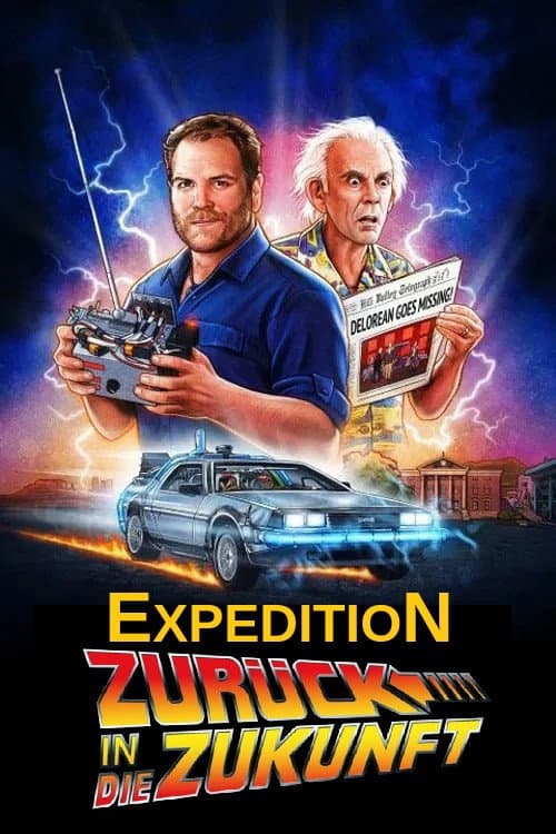 Expedition: Zurück in die Zukunft