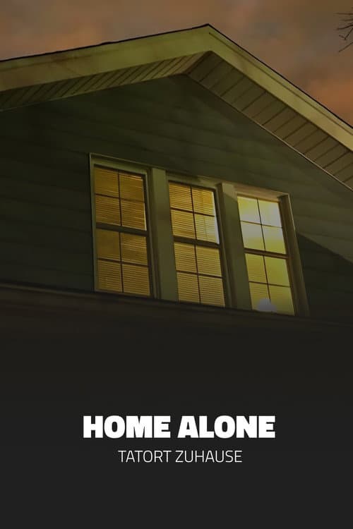 Home alone - Tatort Zuhause