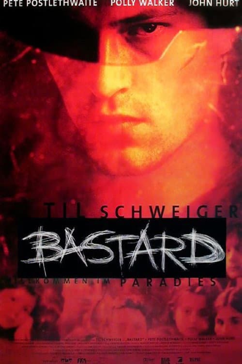 Bastard - Willkommen im Paradies