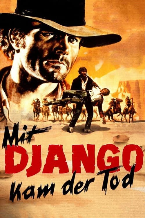 Mit Django kam der Tod