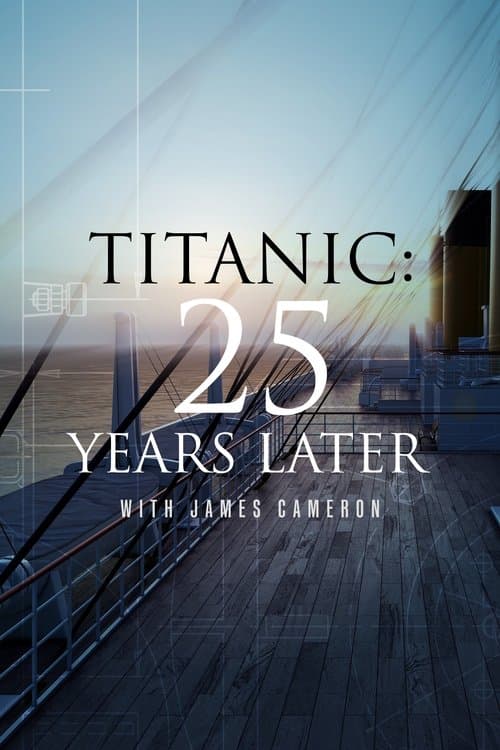 Titanic: 25. Jubiläum einer Legende