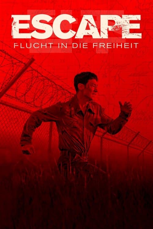 Escape: Flucht in die Freiheit
