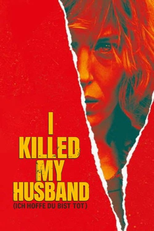 I killed my husband - ich hoffe Du bist tot