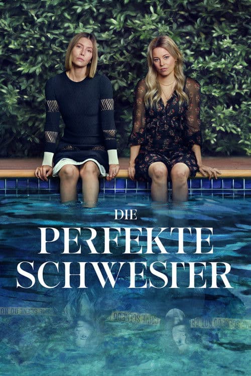 Die perfekte Schwester