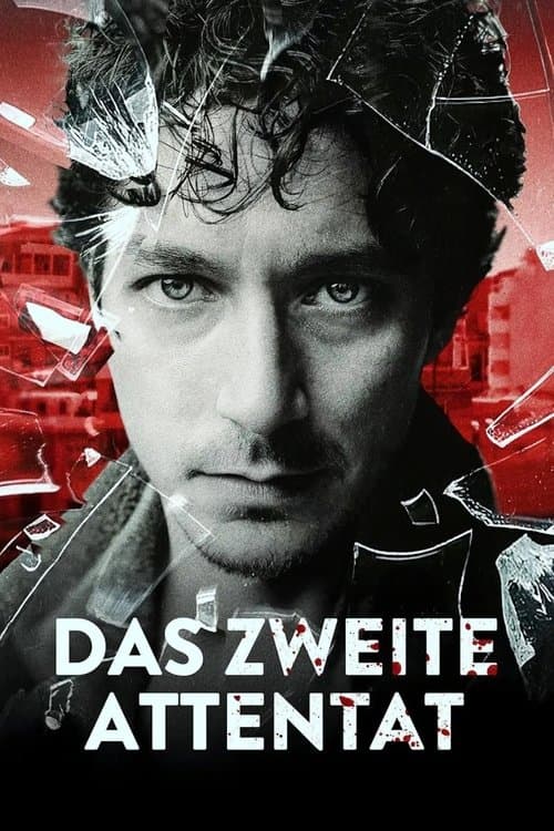 Das zweite Attentat