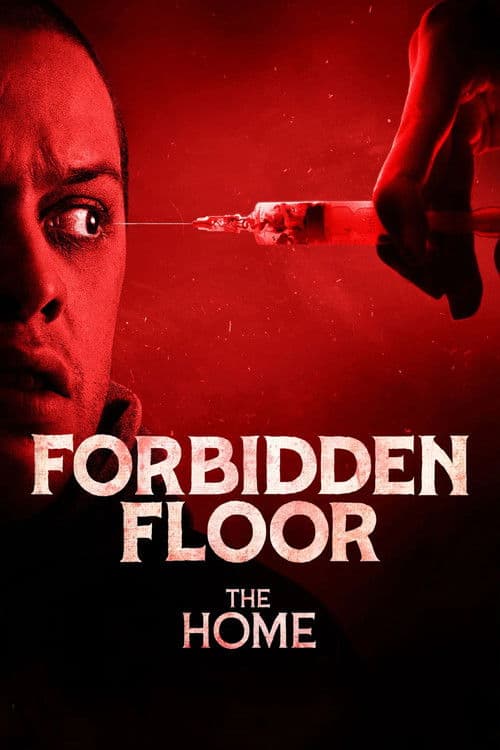Forbidden Floor - The Home