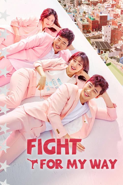 Fight For My Way