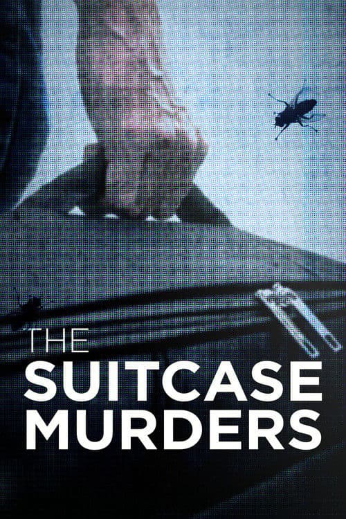 Suitcase Murders - Die Toten im Koffer