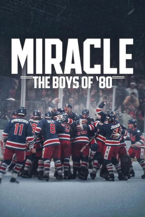 Miracle: Das Eishockeywunder von 1980