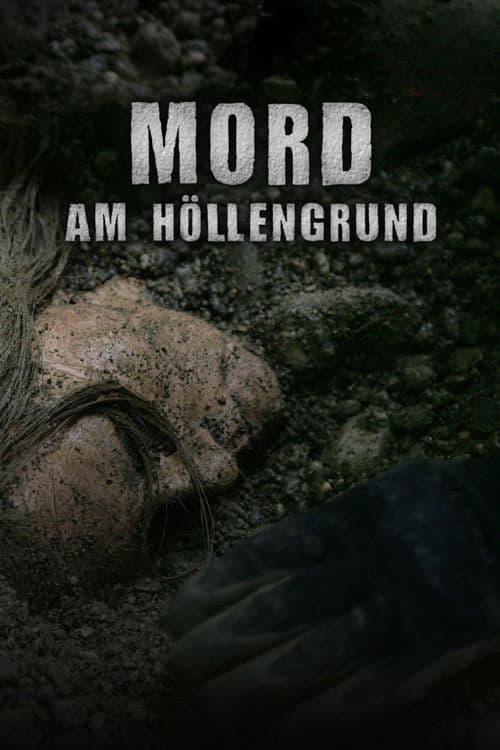 Mord am Höllengrund