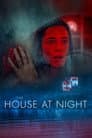The House at Night