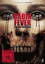 Cabin Fever - The New Outbreak