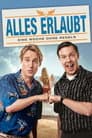 Alles erlaubt - Eine Woche ohne Regeln