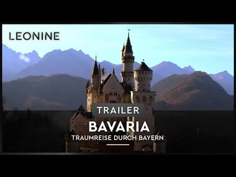 Trailer-Vorschau: Bavaria - Traumreise durch Bayern