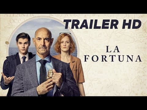 Trailer-Vorschau: La Fortuna