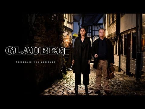 Trailer-Vorschau: GLAUBEN nach Ferdinand von Schirach