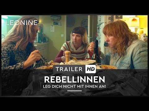 Trailer-Vorschau: Rebellinnen - Leg dich nicht mit ihnen an!