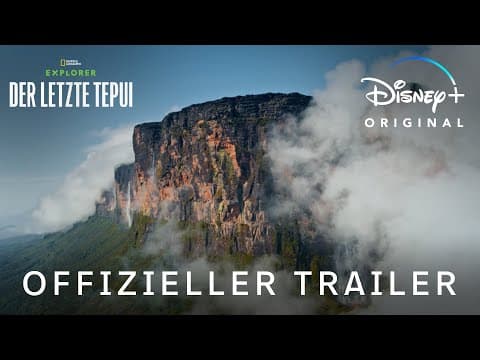 Trailer-Vorschau: Explorer: Der letzte Tepui