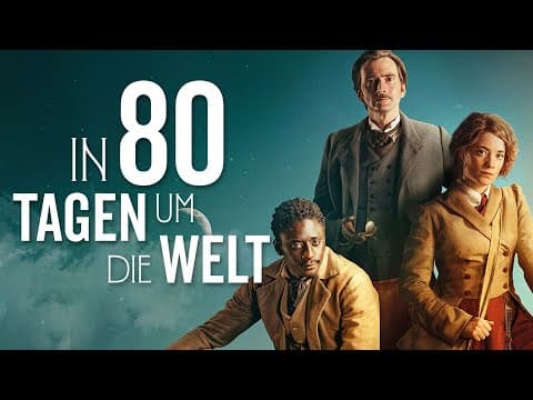 Trailer-Vorschau: In 80 Tagen um die Welt