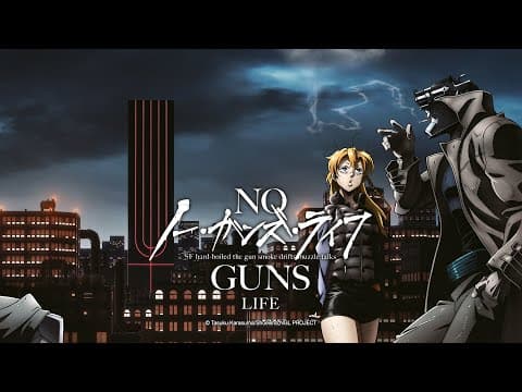 Trailer-Vorschau: No Guns Life