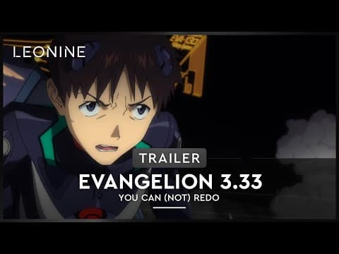 Trailer-Vorschau: Evangelion: 3.0 - You can (not) redo