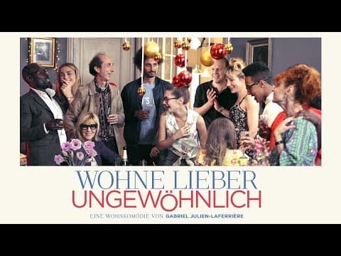Trailer-Vorschau: Wohne lieber ungewöhnlich