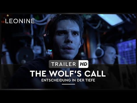 Trailer-Vorschau: The Wolf's Call - Entscheidung in der Tiefe