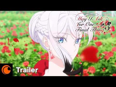Trailer-Vorschau: May I Ask for One Final Thing?