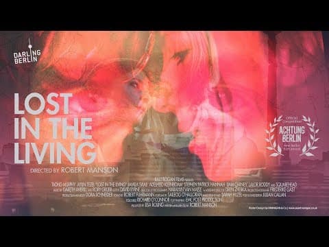Trailer-Vorschau: Lost in the Living