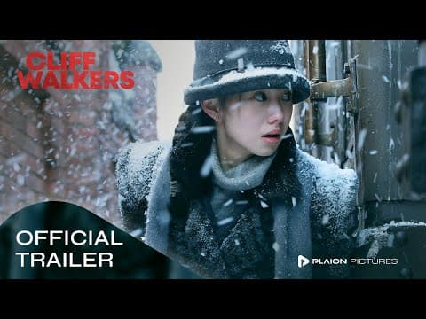 Trailer-Vorschau: Cliff Walkers
