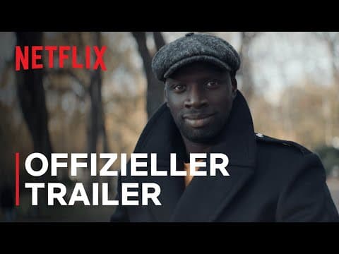 Trailer-Vorschau: Lupin